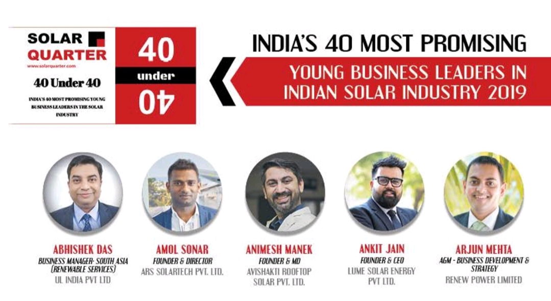 Lume Founder & CEO – Among India’s 40 Most Promising Young Business Leaders in Solar Industry 2019